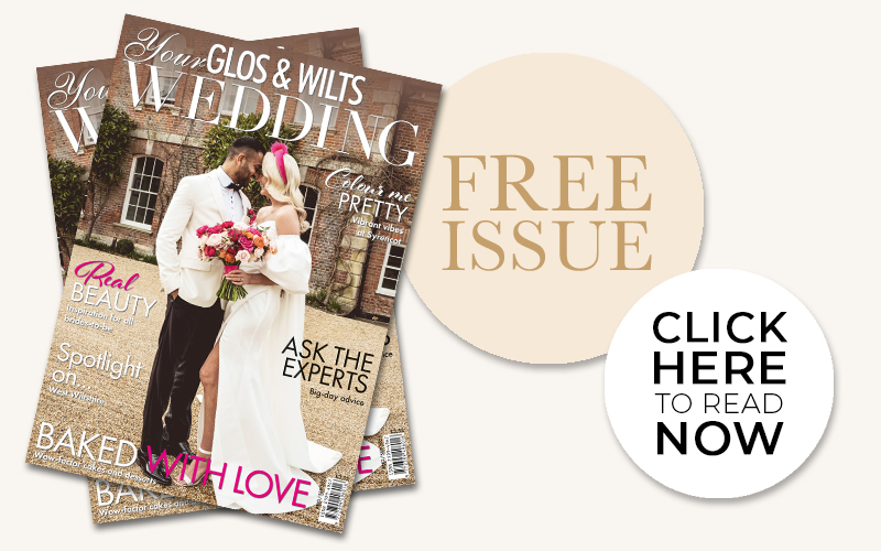 The latest issue of Your Glos & Wilts Wedding magazine is available to download now
