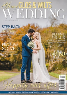 Your Glos & Wilts Wedding magazine, Issue 19