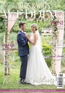Issue 21 of Your Glos & Wilts Wedding magazine
