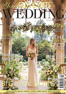 Issue 22 of Your Glos & Wilts Wedding magazine