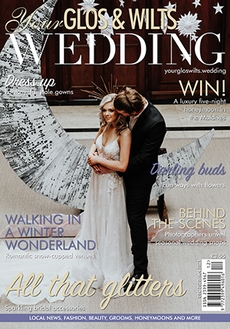 Issue 24 of Your Glos & Wilts Wedding magazine
