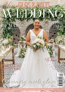 Issue 32 of Your Glos & Wilts Wedding magazine