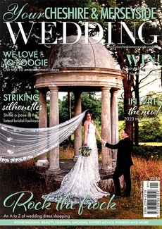 Cover of the January/February 2023 issue of Your Cheshire & Merseyside Wedding magazine