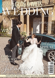 Your Glos and Wilts Wedding magazine, Issue 33