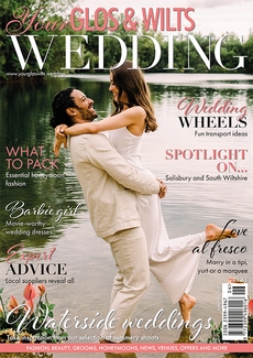 Your Glos and Wilts Wedding magazine, Issue 39
